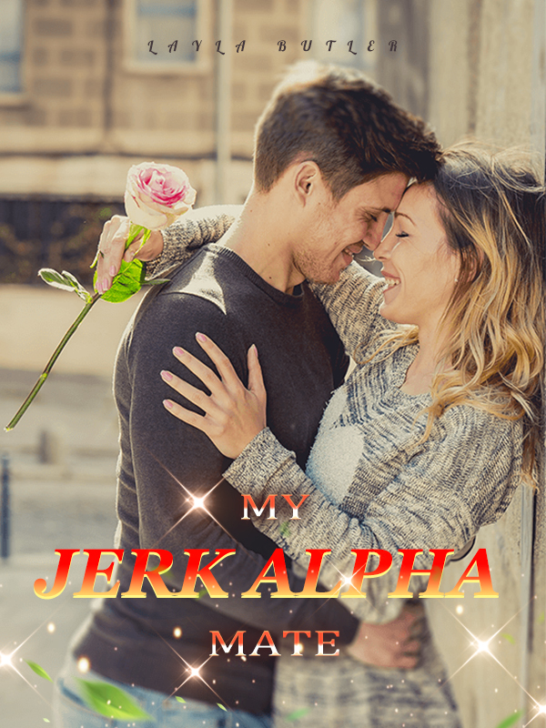 My Jerk Alpha Mate