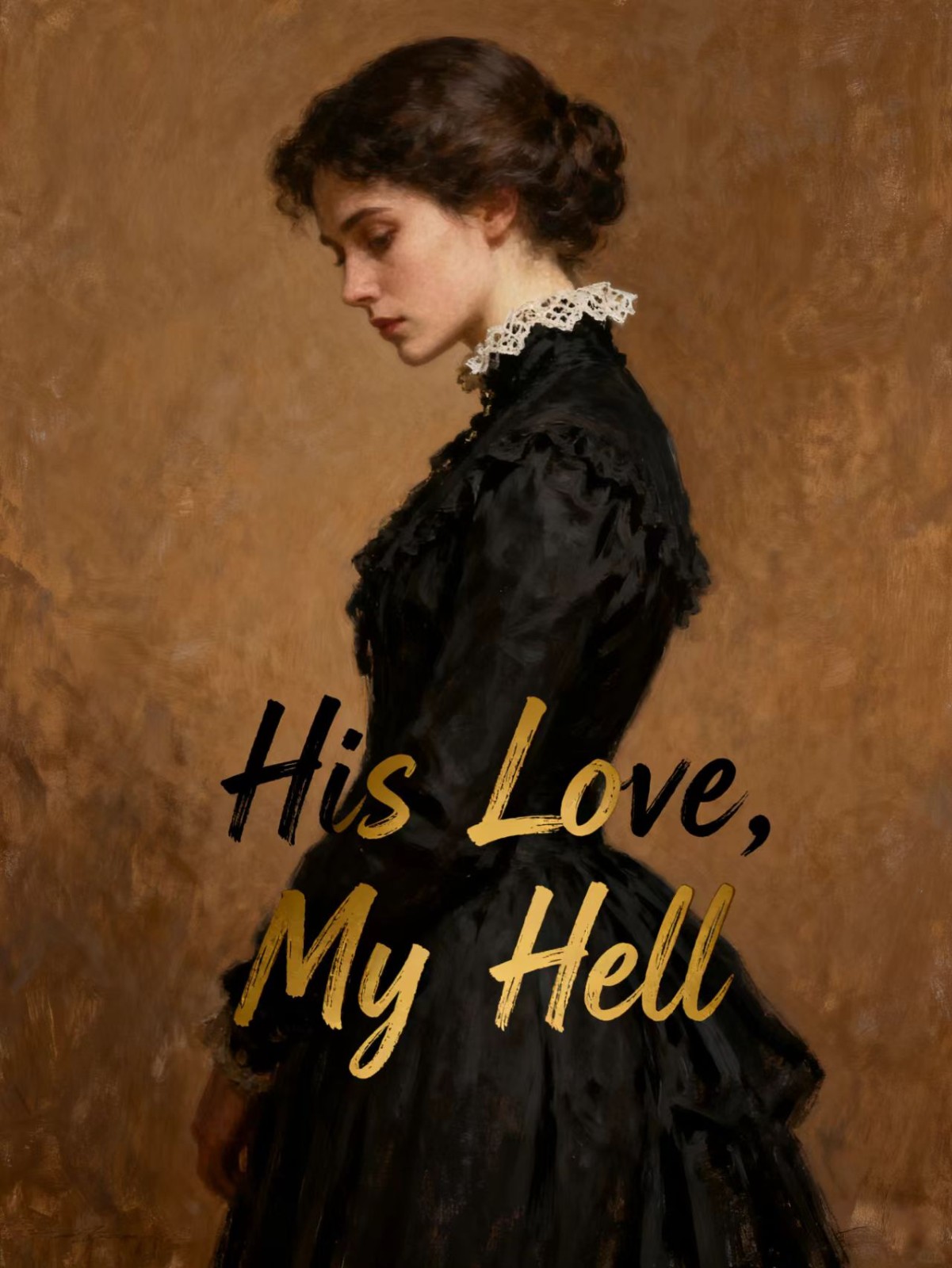 His Love, My Hell